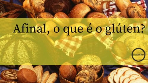 O que é glúten? - Vitamenu