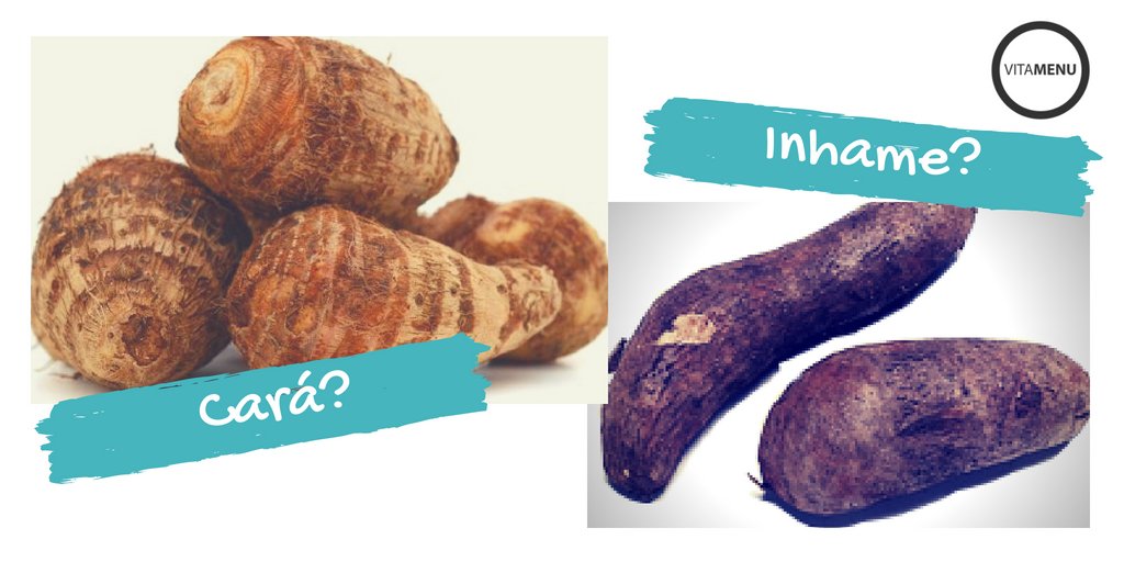 Inhame e Cará, qual a diferença? Vitamenu Inhame e Cará, qual a diferença? Vitamenu