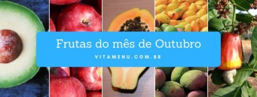 Safra: Frutas da época do mês de Outubro - Vitamenu
