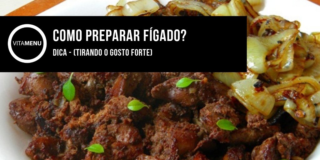 Figado Como Preparar