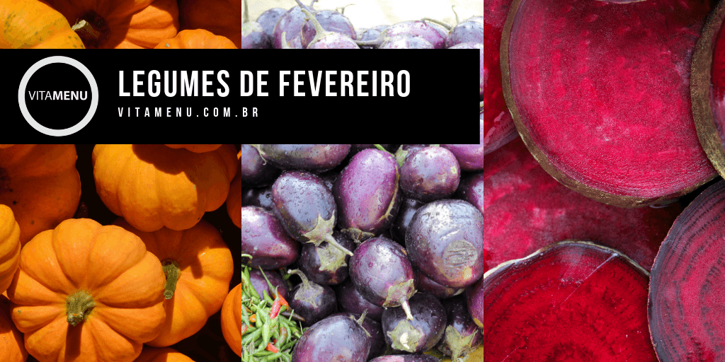 Legumes De Fevereiro